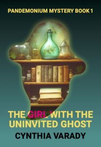 The Girl with the Uninvited Ghost Cover Art